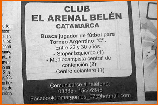 Argentino C- Pusieron un aviso clasificado para enterar un equipo de fuacutetbol