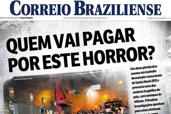 La tragedia de Santa Mariacutea en la prensa brasilentildea