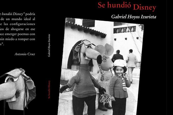 Gabriel Hoyos Izurieta presentaraacute su libro Se hundioacute Disney