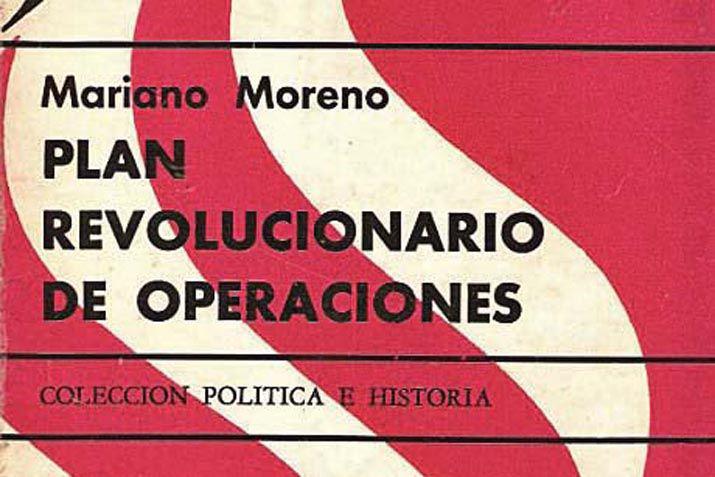 Primera edición individual del Plan de operaciones con el agregado de la palabra revolucionario ausente en las copias originales