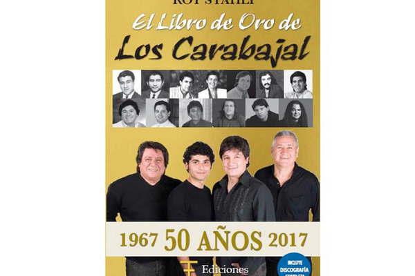 Los Carabajal presentaraacuten su libro en el CCB y festejaraacuten sus 50 antildeos en el Gran Rex
