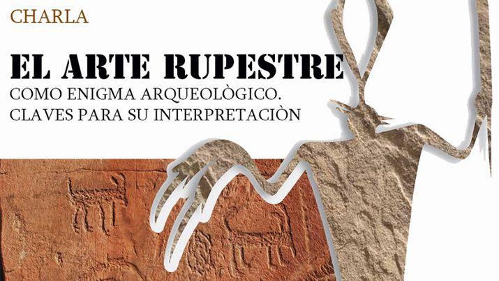 Invitan a la charla El arte rupestre como enigma arqueoloacutegico