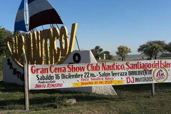 El Club Naacuteutico Santiago del Estero tendraacute su Gran Cena Show Anual 