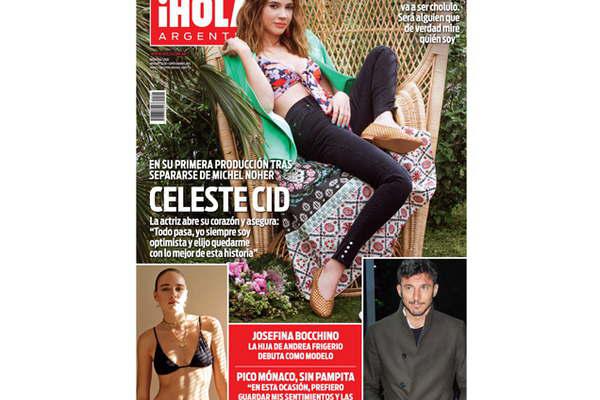 Celeste Cid contoacute detalles de  su vida en iexclHOLA Argentina