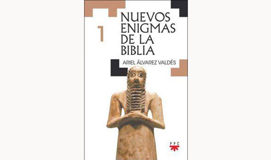 El biblista Ariel Aacutelvarez Valdeacutes acaba de lanzar nueva coleccioacuten