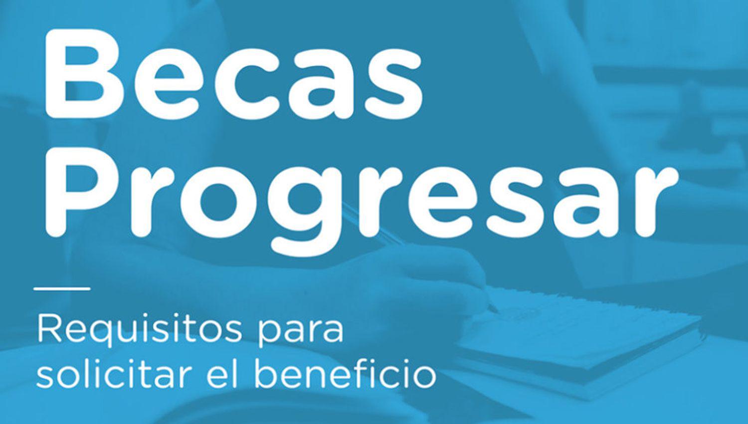 Becas Progresar- Montos dobles y nuevas inscripciones iquestcoacutemo anotarse