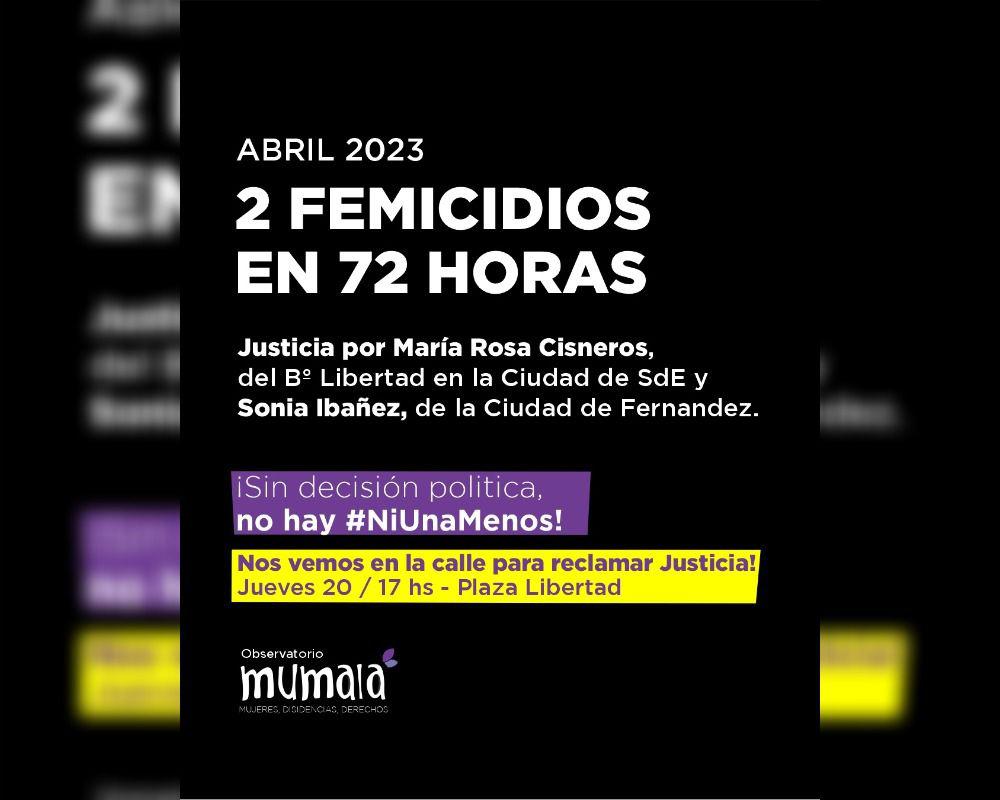 Dos femicidios evitables en 72 horas- el pronunciamiento de Mumala Santiago del Estero