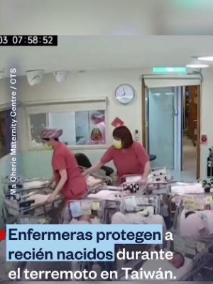 Enfermeras protegen a recieacuten nacidos durante un terremoto