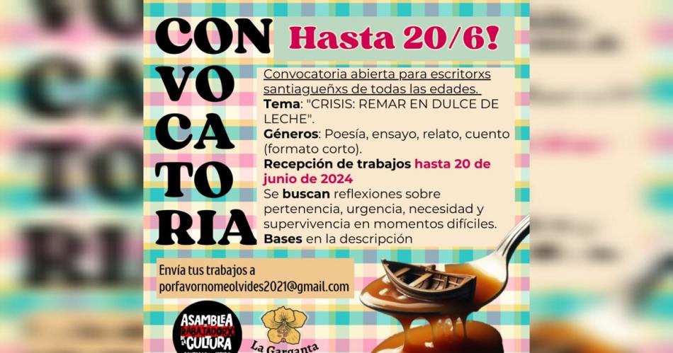 Extienden el plazo para participar de la Antologiacutea Crisis- remar en dulce de leche