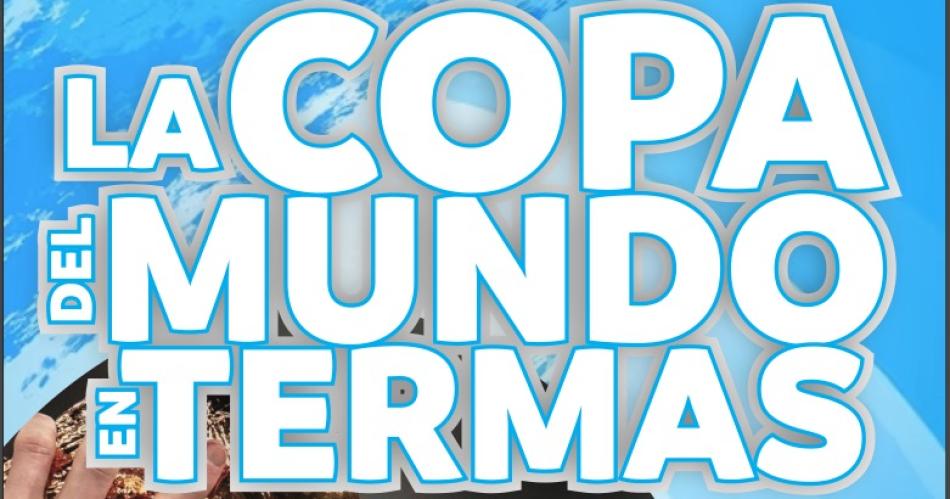 Las Termas se prepara para recibir a turistas de todo el paiacutes el finde largo