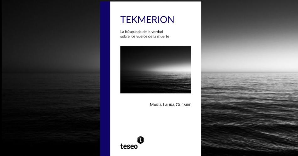 Tekmerion un libro que busca la verdad sobre los vuelos de la muerte