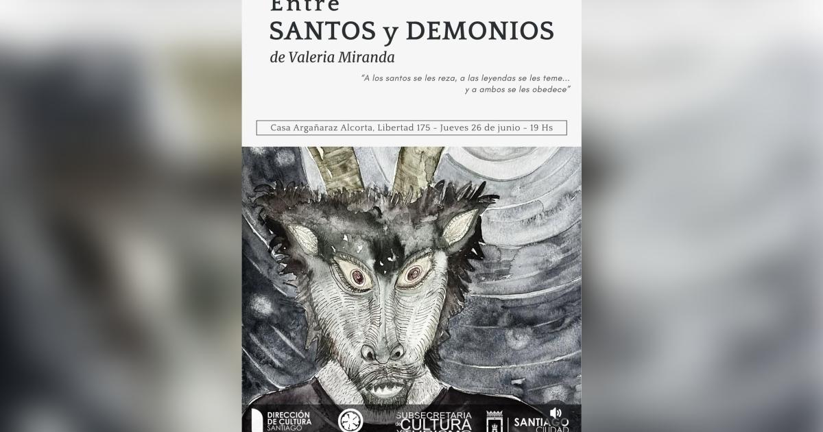 Valeria Miranda inaugura su muestra Entre Santos y Demonios en Casa Argantildearaz Alcorta