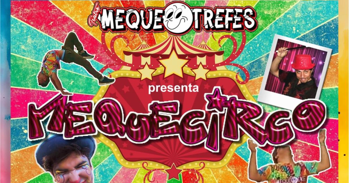 Con el show de Mequecirco los nintildeos despediraacuten las vacaciones