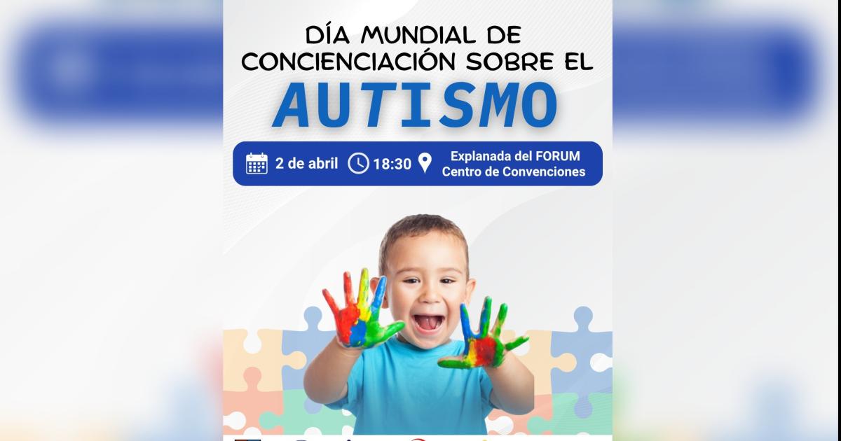 Invitan al acto oficial por el Diacutea Mundial de la Concienciacioacuten sobre el Autismo en el Foacuterum