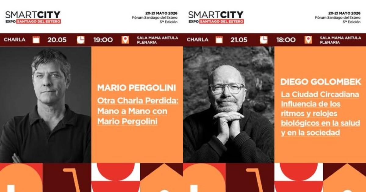 Smart City Santiago del Estero suma figuras destacadas- Pergolini y Golombek entre los invitados