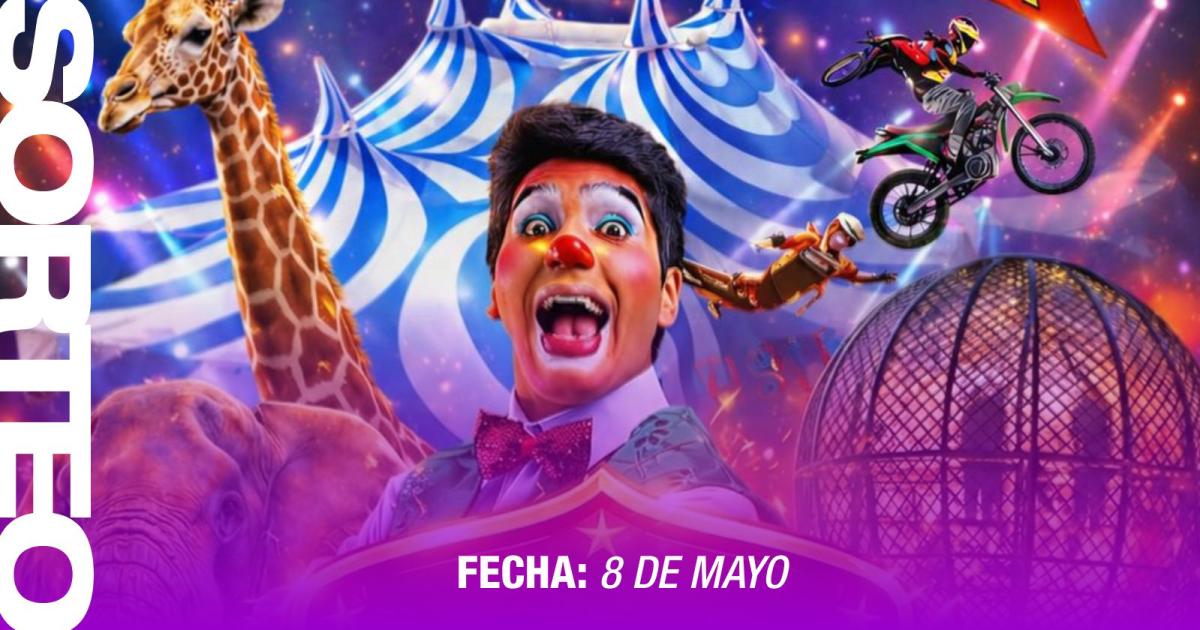 iexclEL LIBERAL te regala entradas para Super Circus Lunara