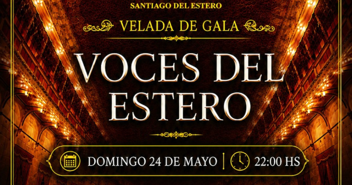 Voces del Estero llega al Teatro 25 de Mayo en una velada de gala