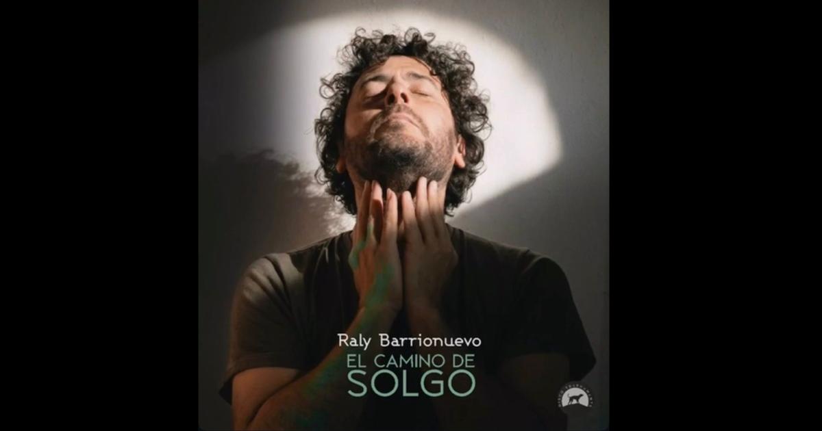 Raly Barrionuevo lanzoacute El camino de Solgo y anuncioacute una gira nacional