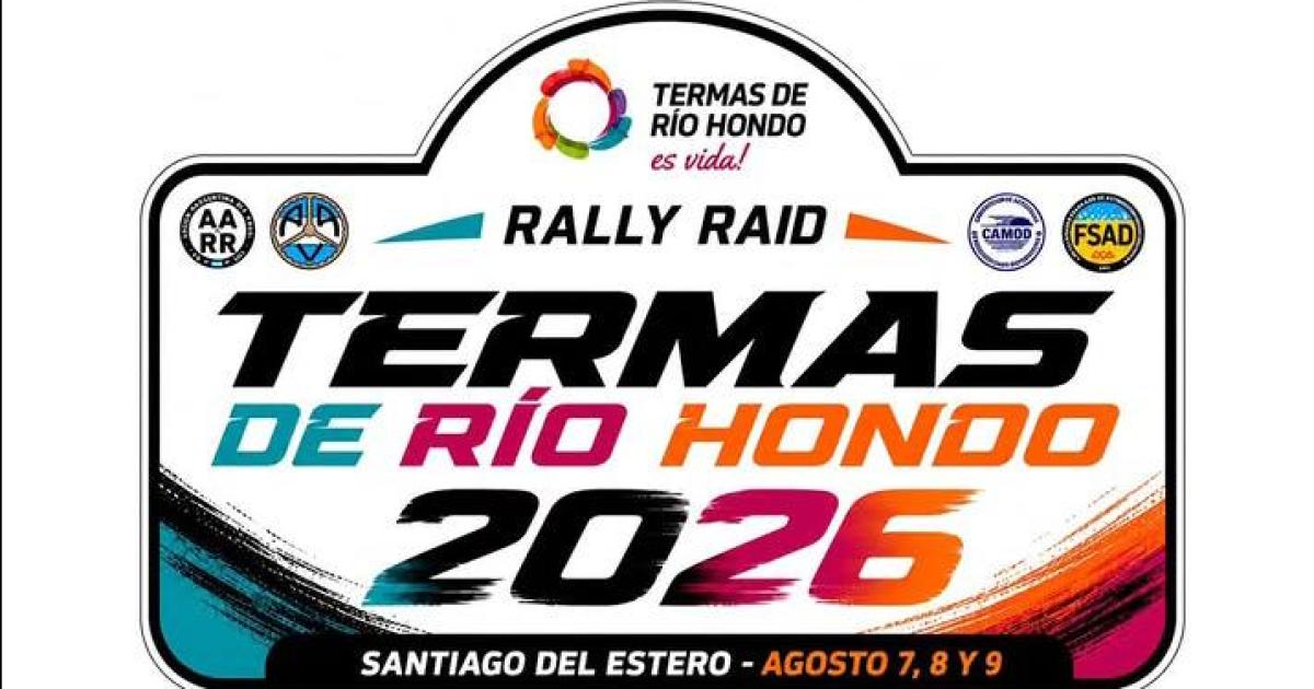 El CANAV Rally Raid vuelve a Santiago y tendraacute su base en Termas de Riacuteo Hondo