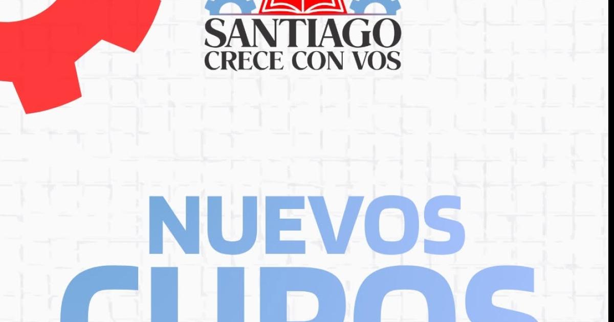 Santiago Crece con Vos- abren nuevas inscripciones para cursos de formacioacuten en toda la provincia