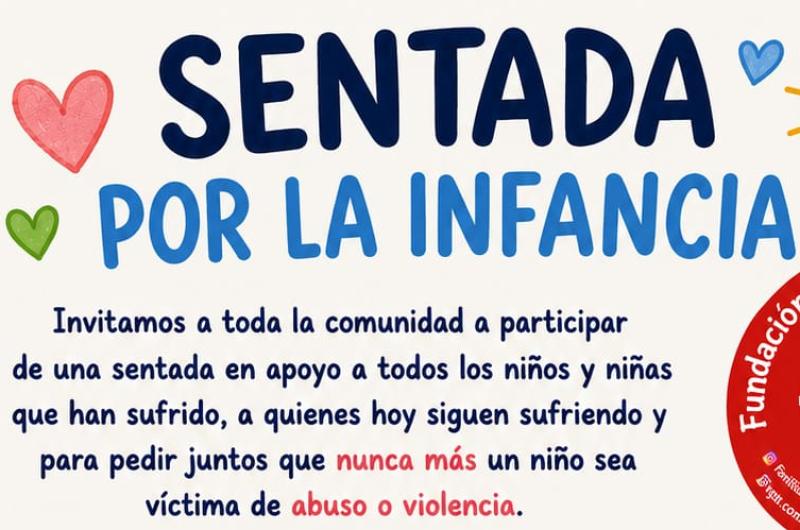 Convocan a una Sentada por las Infancias en El Mojoacuten para visibilizar la lucha contra el abuso infantil