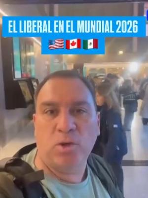 iexclEL LIBERAL PRESENTE EN EL MUNDIAL 2026