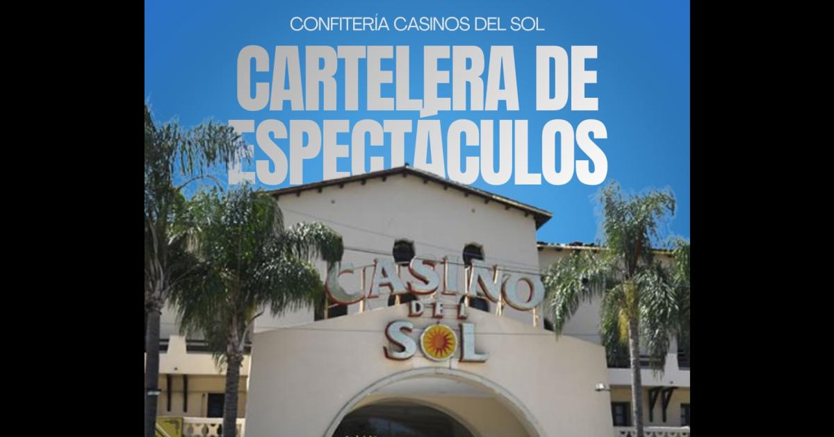 Finde XL en Las Termas- Javier Calamaro Manuel Wirtz y los Carabajal entre los artistas que llegaraacuten a Casinos del Sol