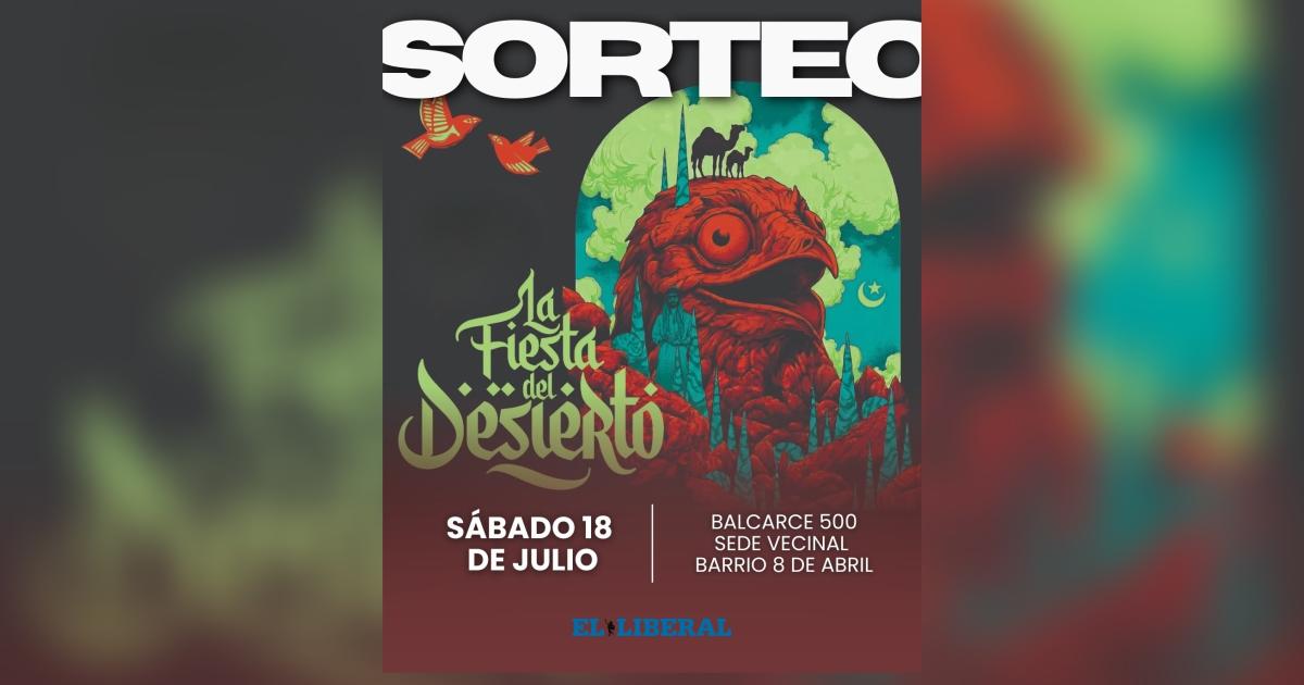 EL LIBERAL lanza un sorteo express para disfrutar de La Fiesta del Desierto
