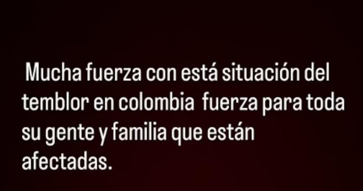 Famosos colombianos expresaron su apoyo tras el fuerte terremoto