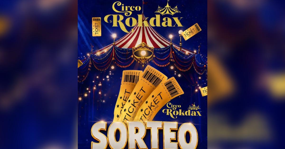 iexclEL LIBERAL te regala entradas para el Circo Rokdax