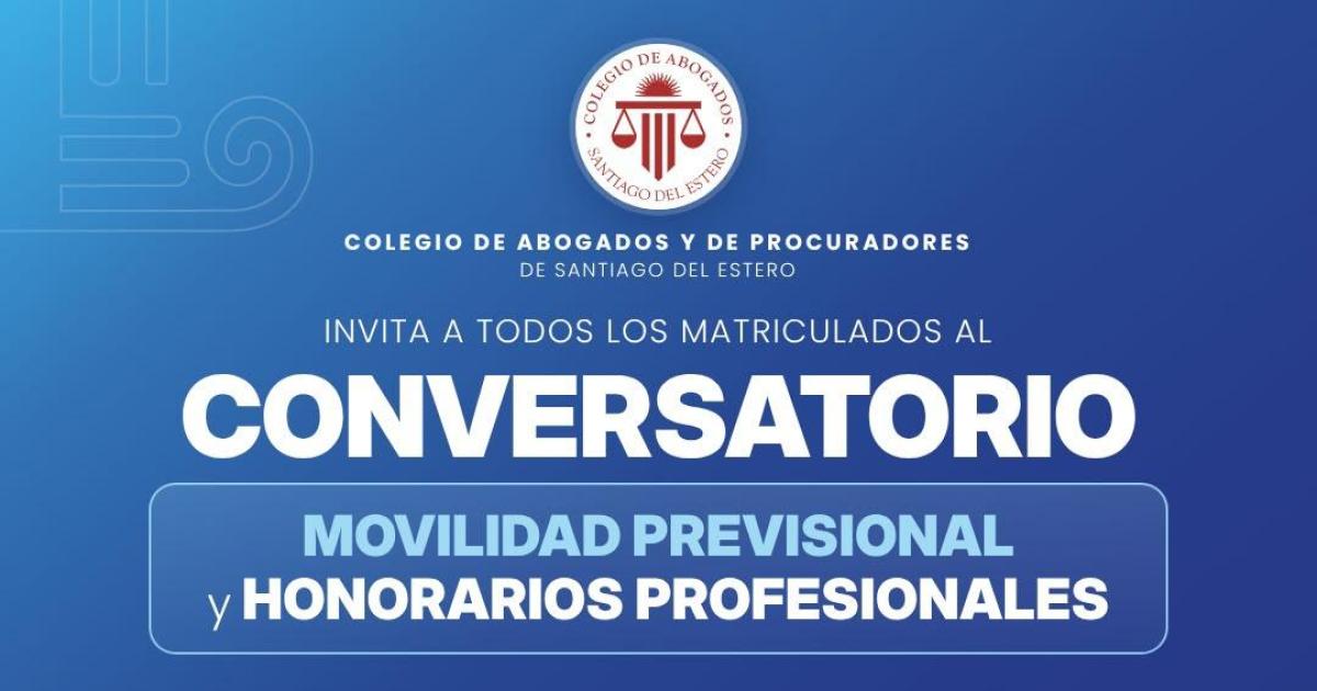 Conversatorio sobre movilidad previsional y honorarios profesionales
