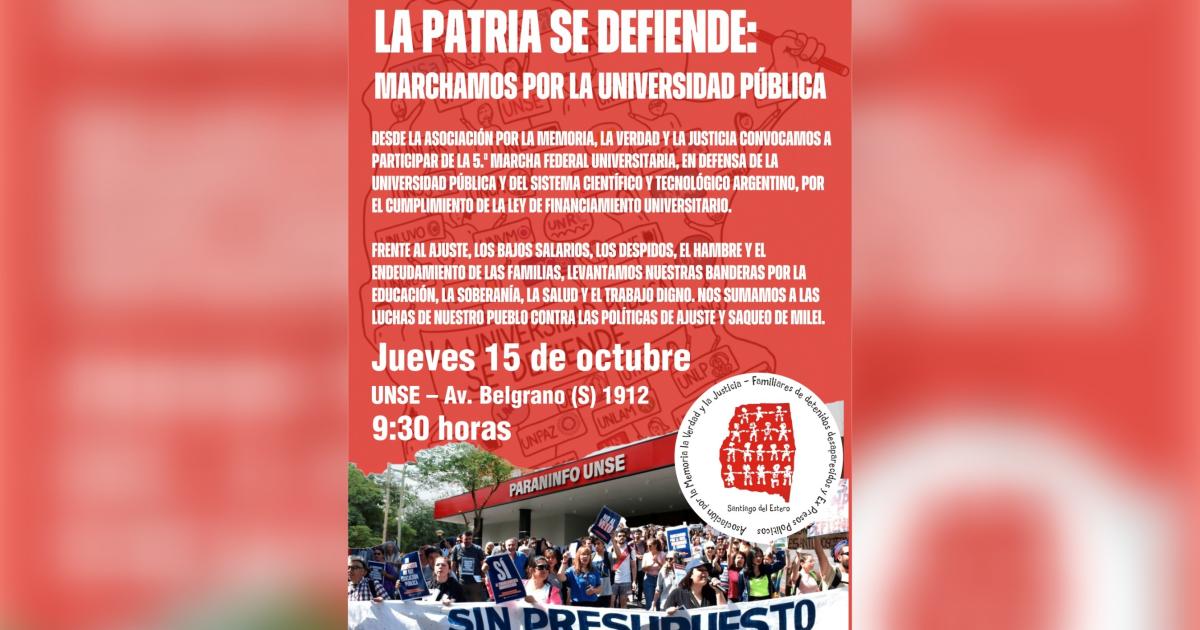 Convocan en la UNSE a la 5ordf Marcha Federal Universitaria en defensa de la educacioacuten puacuteblica y la ciencia