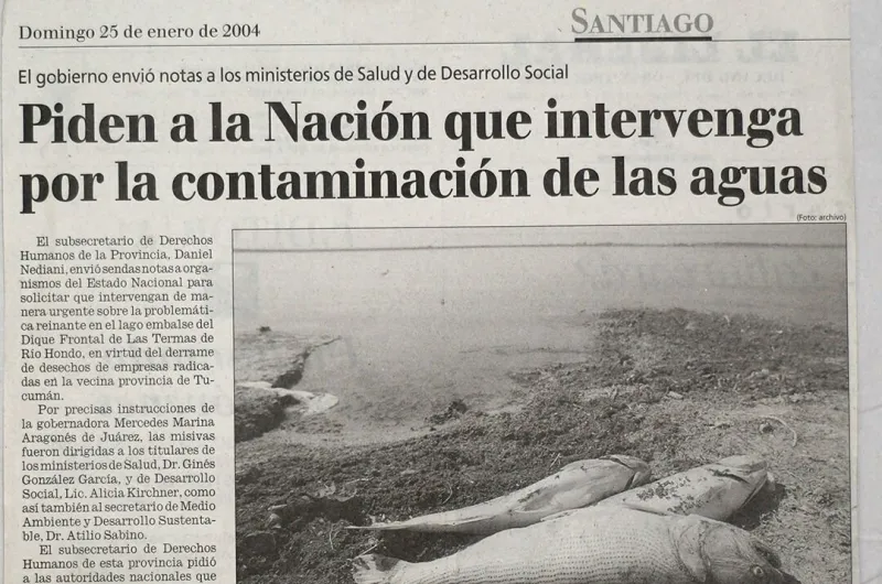 Crónica de un desastre anunciado: EL LIBERAL reconstruyó la historia de la contaminación de la Cuenca Salí-Dulce